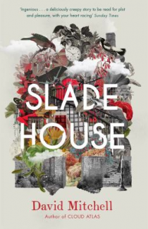 Book cover Slade House by David Mitchell