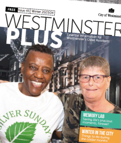 Front cover of Westminster Plus magazine plus a montage of photos showing participants of a Silver Sunday event at Lord's Cricket Ground, a woman showing a smartphone to an older lady and public transport