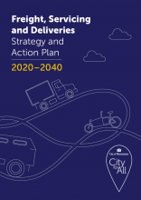 Freight, servicing and deliveries strategy and action plan, 2020–2040