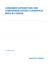 Consumer Expenditure and Comparison Goods Floorspace Need in London (GLA, October 2017)