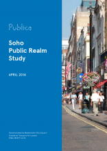 Soho Public Realm Study (Publica, 2014)